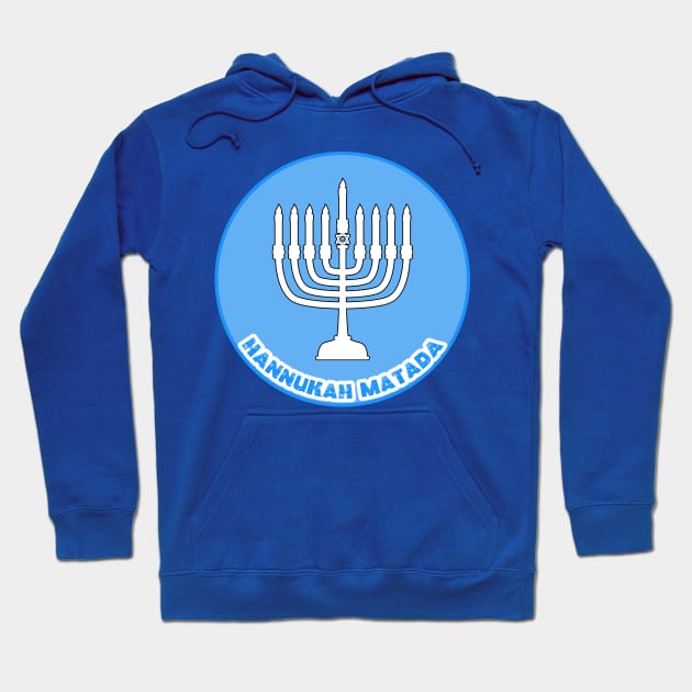 HANUKKAH MATADA Hoodie by Scarebaby